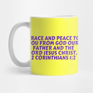 Bible Verse 2 Corinthians 1:2 Mug